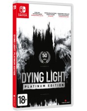 Dying Light: Platinum Edition (русские субтитры) (Nintendo Switch)