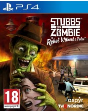 Stubbs the Zombie in Rebel Without a Pulse (русские субтитры) (PS4)